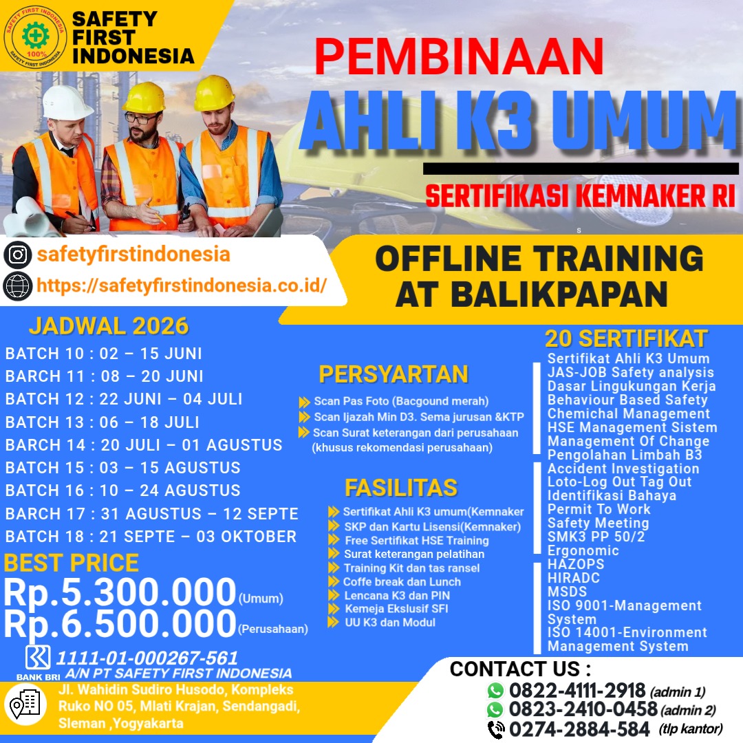 Jadwal Pelatihan Offline Ahli k3 Umum 2026 Balikpapan bulan Juni - Oktober